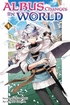 Albus Changes the World <br> Graphic Novels