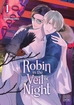 Robin in the Veil of Night <br> Graphic Novels