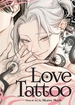 Love Tattoo <br> Graphic Novels