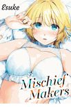 Mischief Makers <br> Graphic Novels