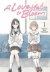 A Love Yet to Bloom <br> Graphic Novels
