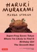 Haruki Murakami Manga Stories <br> Graphic Novels