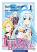 Because I, the True Saint, was Banished, that Country is Done For! <br> Graphic Novels