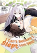 I Can't Believe I Slept With You! <br> Graphic Novels