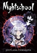 Night School <br>Graphic Novels