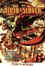 Ninja Slayer <br> Graphic Novels - click to enlarge