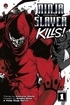 Ninja Slayer Kills <br> Graphic Novels