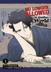 No Longer Allowed In Another World <br> Graphic Novels