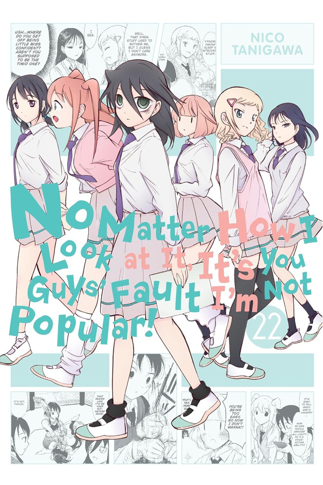no-matter-how-i-look-at-it-it-s-you-guys-fault-i-m-not-popular-vol-22-graphic-novel-pre-order-est-release-date-feb-20-2024-4 image
