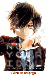 Not Your Idol <br> Graphic Novels - click to enlarge