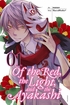 Of the Red, the Light, and the Ayakashi <br> Graphic Novels