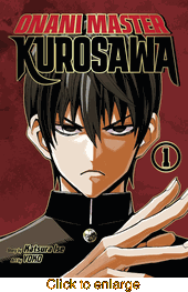 Onani Master Kurosawa <br> Graphic Novels - click to enlarge