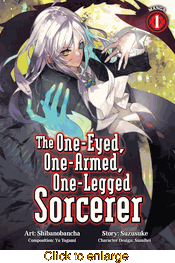 One-Eyed, One-Armed, One-Legged Sorcerer <br> Graphic Novels - click to enlarge