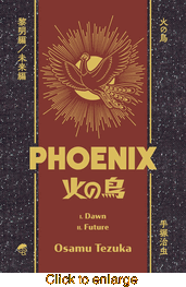 Phoenix (Osamu Tezuka's) <br> Graphic Novels - click to enlarge