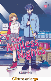 Our Aimless Nights <br> Graphic Novels - click to enlarge