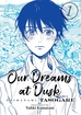 Our Dreams at Dusk <br> Shimanami Tasogare <br> Graphic Novels