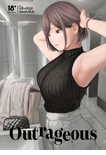 Outrageous <br> Manga