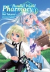 Parallel World Pharmacy <br> Graphic Novels