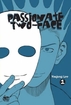 Passionate Two-Face <br>Graphic Novels 