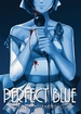 Perfect Blue <br> Novels