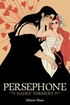 Persephone Hades' Torment <br> Graphic Novels