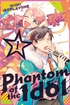 Phantom of the Idol <br> Graphic Novels