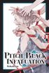 Pitch-Black Infatuation <br> Novels
