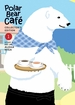 Polar Bear Cafe <br> Graphic Novels
