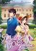 Pride and Prejudice <br> Graphic Novels