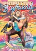 Primitive Boyfriend <br> Graphic Novels