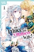Prince Is in the Villainess' Way <br> Graphic Novels
