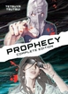 Prophecy <br> Graphic Novels