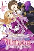 Purple Clavel: They Took Everything, So I've Bloomed Once More as a Villainous Femme Fatale <br> Graphic Novels