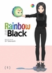 Rainbow and Black <br> Graphic Novels