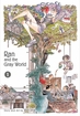 Ran and the Gray World <br> Graphic Novels