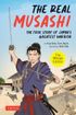 Real Musashi <br> Graphic Novels