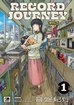 Record Journey <br> Graphic Novels