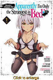 Record of Chrono's War: Apparently I'm Only the Strongest in Bed <br> Graphic Novels - click to enlarge