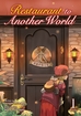 Restaurant to Another World <br> Novels