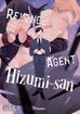 Revenge Agent Hizumi-san <br> Graphic Novels