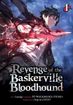 Revenge of the Baskerville Bloodhound <br>  Graphic Novels