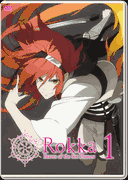Rokka - Braves <br> of the Six Flowers