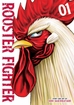 Rooster Fighter <br> Graphic Novels