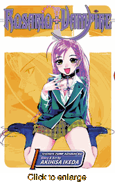 Rosario+Vampire <br> Graphic Novels - click to enlarge