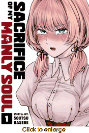Sacrifice of My Manly Soul <br> Graphic Novels - click to enlarge