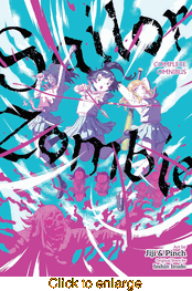 Sailor Zombie <br> Graphic Novels - click to enlarge