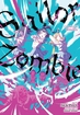 Sailor Zombie <br> Graphic Novels
