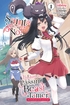 Saint? No! I'm Just a Passing Beast Tamer! <br> Graphic Novels