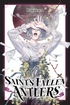 Saint's Fallen Antlers <br> Novels