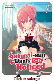 Sakurai-san Wants to be Noticed <br> Graphic Novels - click to enlarge